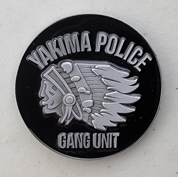 YAKIMA POLICE - GANG UNIT - Challenge Coin
