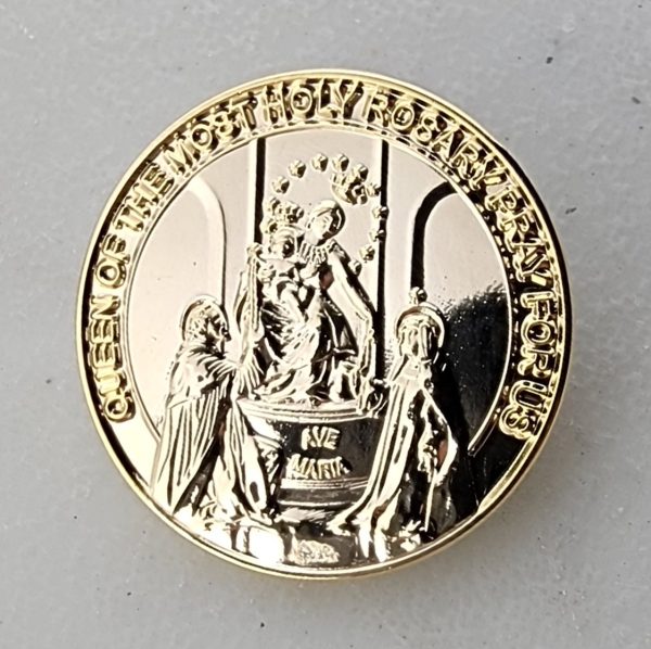 QUEEN OF THE MOST HOLY ROSARY - PRAY FOR US - Lapel Pin